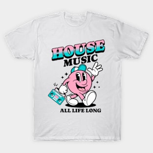 House Music Mascot All Life Long (Blackpinkteal) T-Shirt